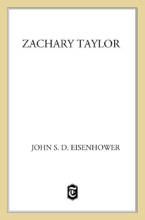 [The American Presidents 12] • Zachary Taylor